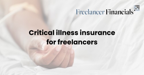 critical illness insurance for freelancers